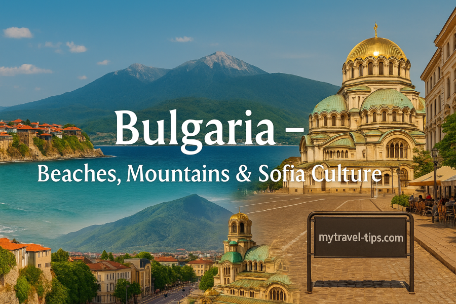 Bulgaria – Beaches, Mountains, and Sofia City Life From the Black Sea to the Rila Mountains, Bulgaria blends culture, adventure, and budget ease — captured above Sofia’s skyline